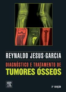livro_jesusgarcia_tumores_osseos_arte_nova_300x216.jpg